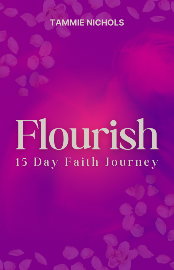 Flourish: Faith In Motion | 15 Day Devotional Journey